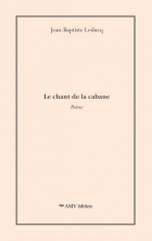 Le chant de la cabane
